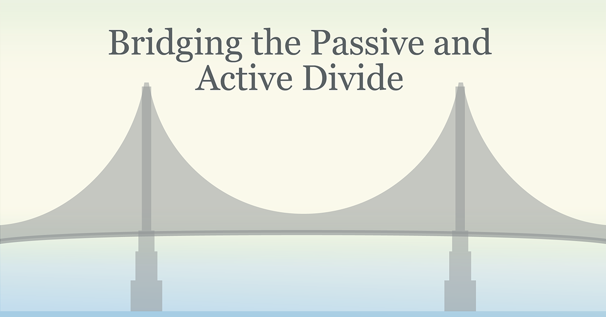 Illustration of a suspension bridge with the headline text “Bridging the Passive and Active Divide.”