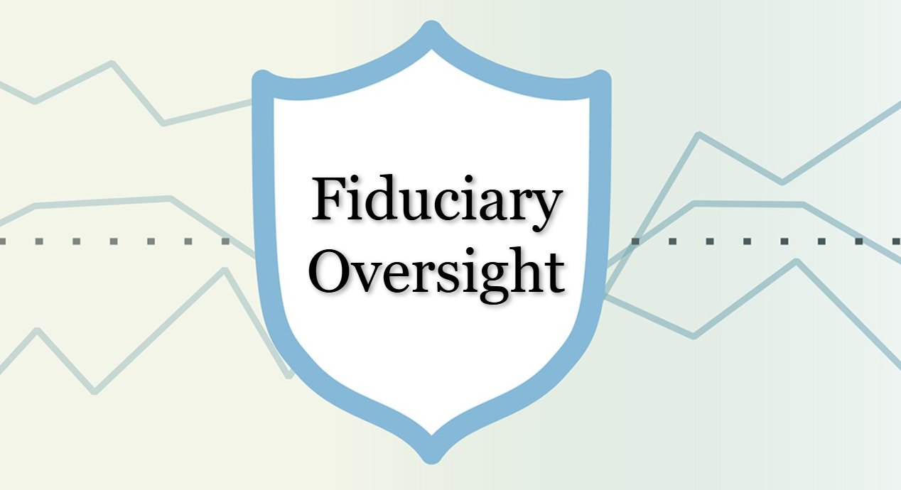 Shield icon with the words “Fiduciary Oversight” centered inside, set against a background of faint financial line charts representing market data or performance trends.